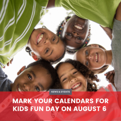 Mark Your Calendars For Kids Fun Day On August 6